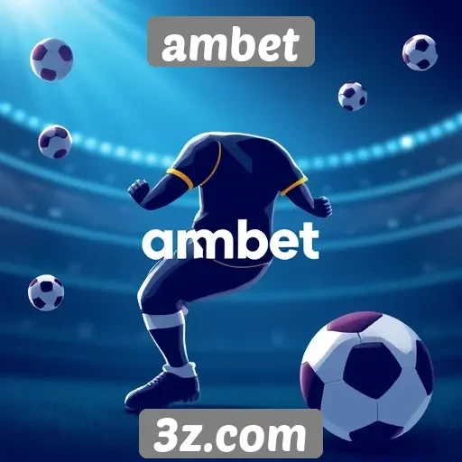 Funcionamento da plataforma de apostas do ambet